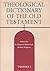 Theological Dictionary of the Old Testament; Vol I (Volume 1)