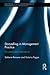 Storytelling in Management Practice: Dynamics and Implications (Routledge Studies in Management, Organizations and Society)