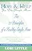 Hope & Help for the Single Mom: The 21 Principles of a Healthy Single Mom