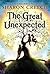 The Great Unexpected: An Enchanting Story of Orphan Friendship, Irish Mystery, and Forgiveness for Kids (Ages 8-12)