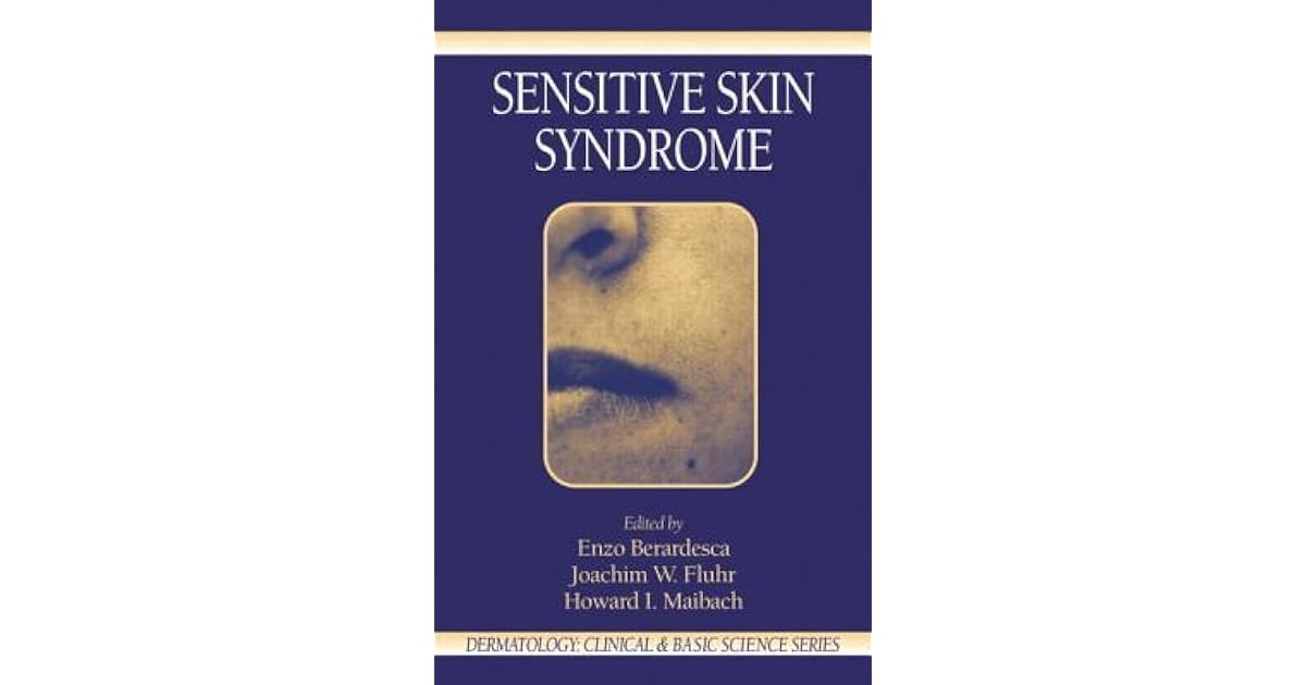 sensitive skin syndrome