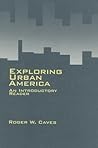 Exploring Urban America: An Introductory Reader