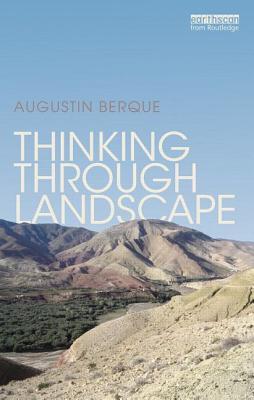 Thinking through Landscape (Paperback)