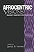 Afrocentric Visions by Janice D. Hamlet