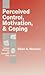 Perceived Control, Motivation, & Coping (Individual Differences and Development)