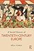 A Social History of Twentieth-Century Europe by Béla Tomka