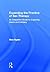 Expanding the Practice of Sex Therapy by Gina Ogden