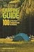 Arizona Highways Camping Guide: 100 of Arizona's Best Campgrounds