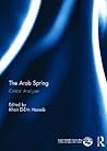 The Arab Spring: Critical Analyses