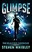 Glimpse (The Dean Curse Chr...