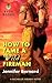 How to Tame a Wild Fireman (The Bachelor Firemen of San Gabriel #4)
