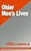 Older Men′s Lives (SAGE Ser...