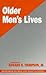 Older Men′s Lives by Edward H. Thompson Jr.