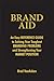 Brand Aid by Brad VanAuken Brand Aid by Brad VanAuken