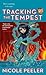 Tracking the Tempest (Jane True, #2)