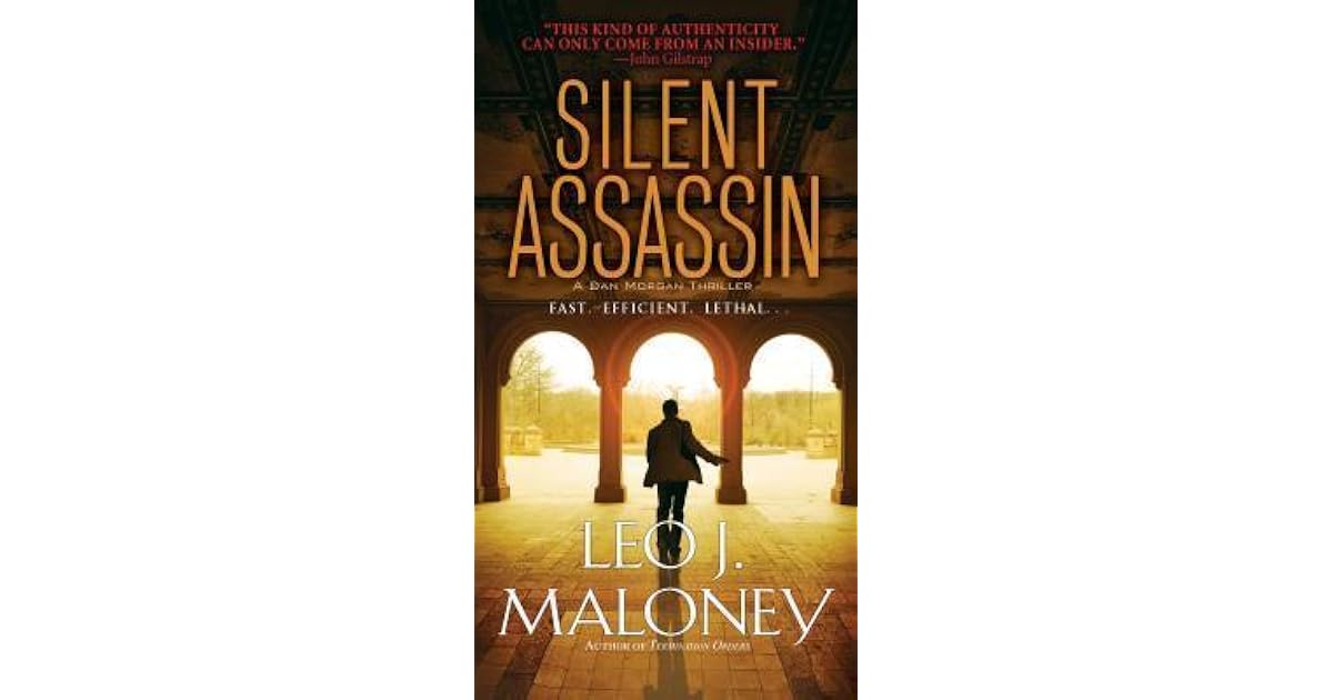 Silent Assassin Dan Morgan 2 By Leo J Maloney