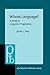 Whose Language?: A study in Linguistic Pragmatics (Pragmatics & Beyond Companion Series)