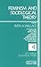 Feminism and Sociological Theory (Key Issues in Sociological Theory)