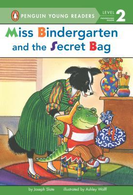 Miss Bindergarten and the Secret Bag (Penguin Young Readers, Level 2)