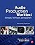 Audio Production Worktext by Sam Sauls