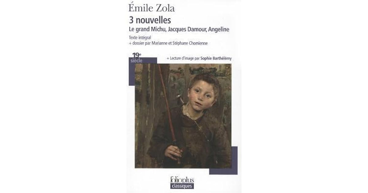 Emile Zola Le Grand Michu