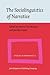 The Sociolinguistics of Narrative (Studies in Narrative)