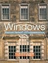 Windows: History, Repair and Conservation Windows: History, Repair and Conservation