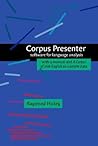 Corpus Presenter: Software for language analysis. With a manual and <i>A Corpus of Irish English</i> as sample data
