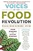 Voices of the Food Revoluti...