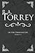 R A Torrey On The Christian Life (8 Books In 1)