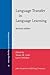 Language Transfer in Language Learning: Revised edition (Language Acquisition and Language Disorders)