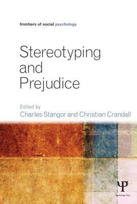 Stereotyping and Prejudice (Frontiers of Social Psychology)