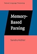 Memory-Based Parsing