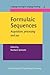 Formulaic Sequences: Acquisition, processing and use (Language Learning & Language Teaching, 9)