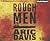 Rough Men