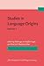 Studies in Language Origins, Vol. 2