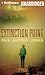 Extinction Point (Extinction Point, #1)