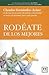 Rodéate de los mejores (Acción Empresarial) (Spanish Edition)