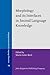 Morphology and its Interfaces in Second Language Knowledge (Language Acquisition and Language Disorders)