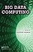 Big Data Computing