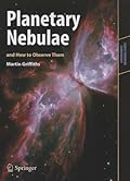 Planetary Nebulae and How to Observe Them