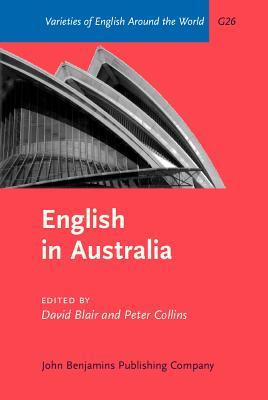 English in Australia (Varieties of English Around the World)