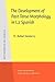 The Development of Past Tense Morphology in L2 Spanish by M. Rafael Salaberry