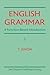 English Grammar: A function-based introduction. Volume I