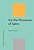 On the Discourse of Satire: Towards a Stylistic Model of Satirical Humour (Linguistic Approaches to Literature)
