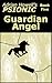 Guardian Angel by Adrian Howell Guardian Angel by Adrian Howell