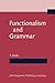 Functionalism and Grammar by Talmy Givón