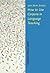 How to Use Corpora in Language Teaching (Studies in Corpus Linguistics)