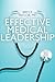 Effective Medical Leadership