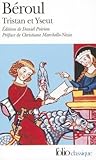 Tristan et Yseut by Béroul